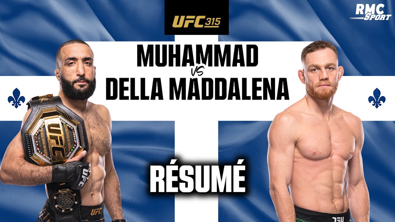 Résumé UFC 315 : Combat incroyable, Della Maddalena a-t-il détrôné Muhammad ?