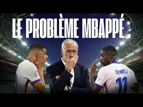 Équipe de France : un problème Mbappé