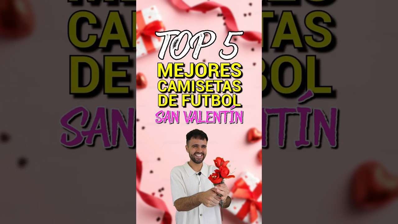 Top 5 Mejores Camisetas de San Valentín 💘