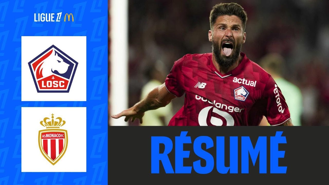 Giroud LIBÈRE le LOSC dans le choc contre Monaco | 2ème journée – Ligue 1 McDonald’s 25/26