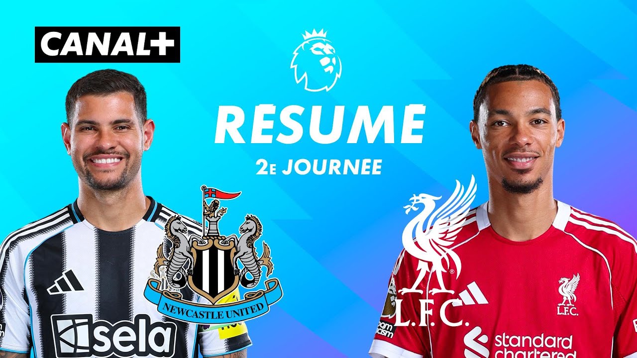Le résumé de Newcastle / Liverpool – Premier League 2025/26 (J2)